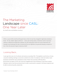 The Marketing Landscape since CASL: One Year Later