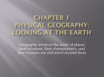Chapter 1 Physical Geography: Looking at the Earth