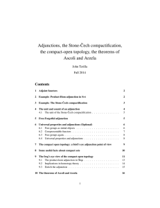 Adjunctions, the Stone-ˇCech compactification, the compact