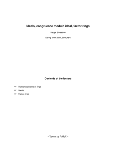 Ideals, congruence modulo ideal, factor rings