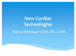 New Cardiac Technologies
