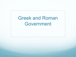 Greek and Roman Government - Mr. Hudec and His Latin Stuff