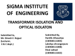 TRANSFORMER ISOLATION AND OPTICAL ISOLATON