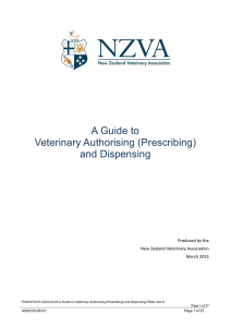 NZVA Guide to Veterinary Authorising (Prescribing) and Dispensing