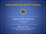 The Office of National Drug Control Policy