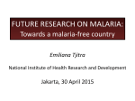 future research on malaria - INA