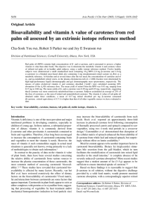 Bioavailability and vitamin A value of carotenes from red palm oil