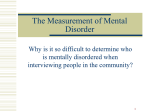 The Measurement of Mental Disorder