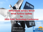 WT10 / WT14 Update for 2016 Polar Technology Conference