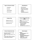 Types of Volcanic Activity Classifications Eruption Size Volcanic