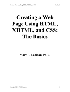 Creating a Web Page Using HTML, XHTML, and CSS