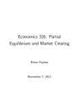 Economics 326: Partial Equilibrium and Market Clearing
