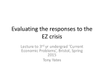 Evaluating the responses to the EZ crisis
