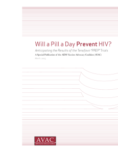 Will a Pill a Day Prevent HIV?