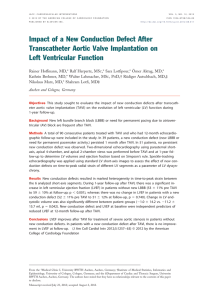 Impact of a New Conduction Defect After Transcatheter Aortic Valve