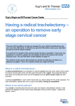 Having a radical trachelectomy – an operation to remove early stage