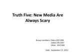 Truth Five: New Media Are Always Scary