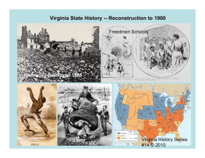 Reconstruction to 1900 - Virginia History Series