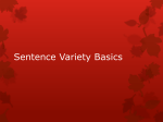Sentence Variety Basics - Mrs. Maldonado`s English Class