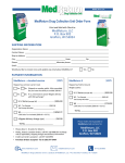 MedReturn Drug Collection Unit Order Form MedReturn, LLC P.O.