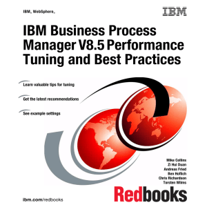 IBM Business Process Manager V8.5 Performance Tuning and Best
