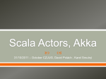 Scala Actors, Akka framework