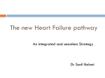 The new Heart Failure pathway - Croydon Health Services NHS Trust