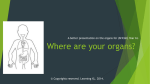 Where are your organs? - Learning XL