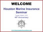 PowerPoint-presentasjon - Houston Marine Insurance Seminar
