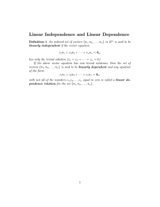 Linear Independence and Linear Dependence