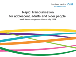 Rapid Tranquillisation for adolescent, adults and older people