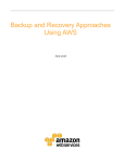 Whitepaper: Backup and Recovery Approaches Using AWS
