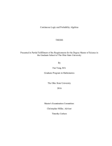 Continuous Logic and Probability Algebras THESIS Presented in