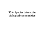 35.4 Species interact in biological communities