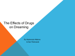 The Effects of Drugs on Dreaming