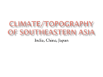 Climate/Topography of Southeastern Asia