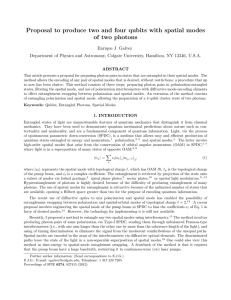 Proposal to produce two and four qubits with spatial modes of two