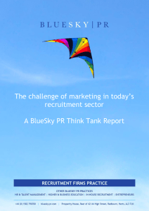 The challenge of marketing in today`s recruitment sector