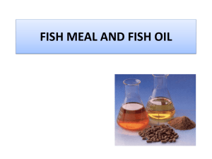 FISH MEAL AND OIL