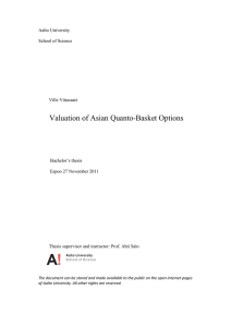 Valuation of Asian Quanto-Basket Options - Aalto