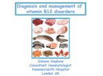 Diagnosis and management of vitamin B12 disorders