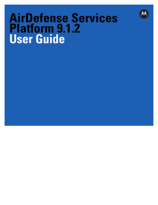 AirDefense Services Platform 9.0 User Guide