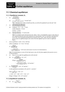 TOPIC 11 Further equilibrium 11.1 Chemical equilibrium