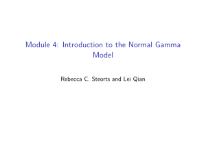 Module 4: Introduction to the Normal Gamma Model