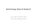 Dark Energy: Back to Newton?
