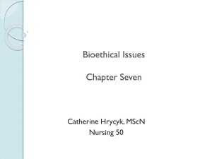 Bioethical Issues Chapter Eight