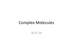 Complex Molecules