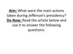 Aim: What were the main actions taken during Jefferson*s