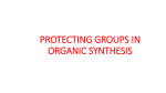 What is a protecting group?