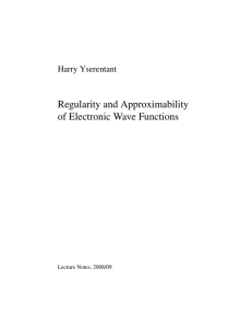 Regularity and Approximability of Electronic Wave Functions